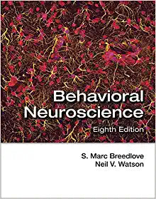 Behavioral Neuroscience (2016, Sinauer Associates Is an Imprint of Oxford University Press) 9781605354187