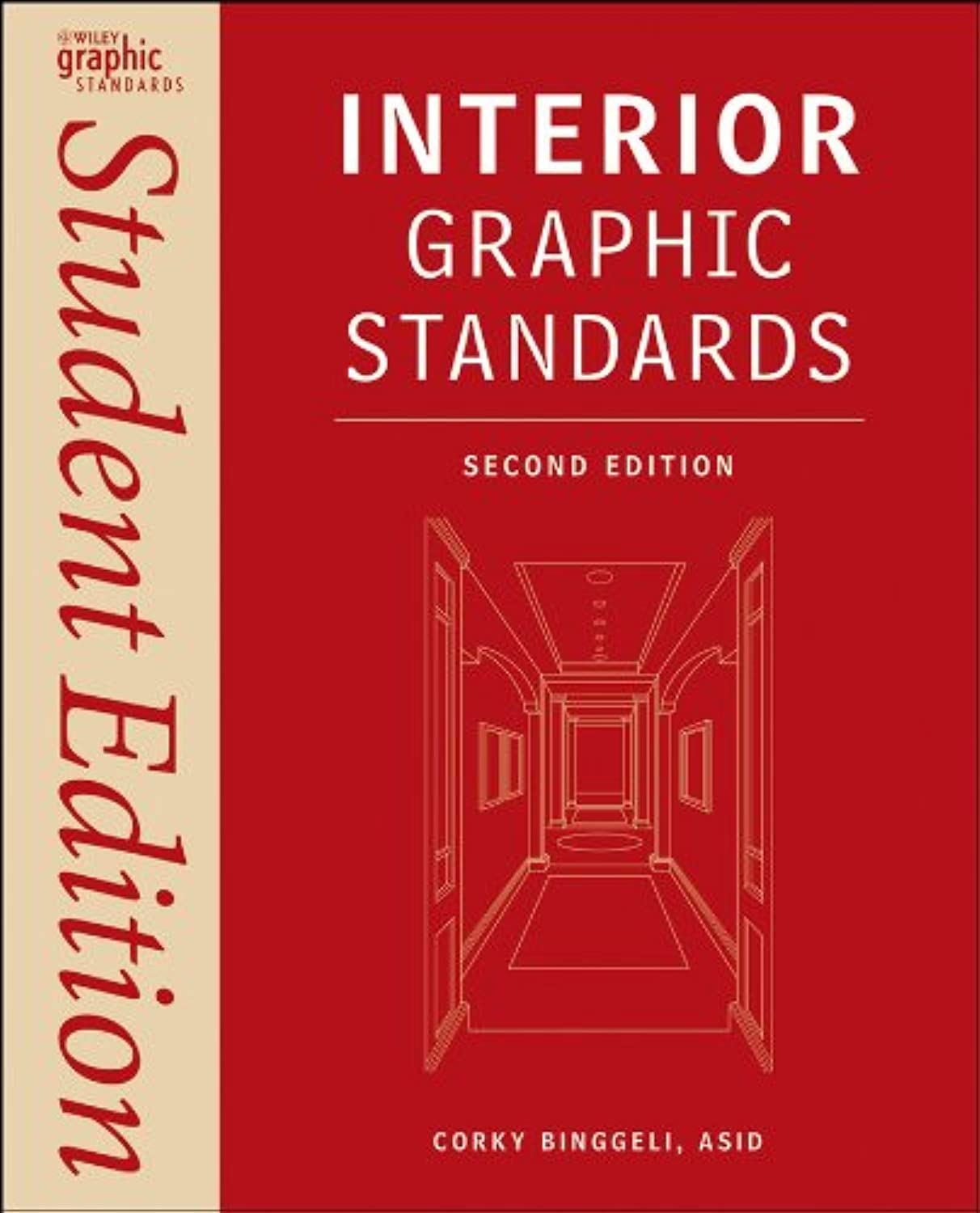 Interior Graphic Standards Student Edition 2nd Edition by Corky Binggeli