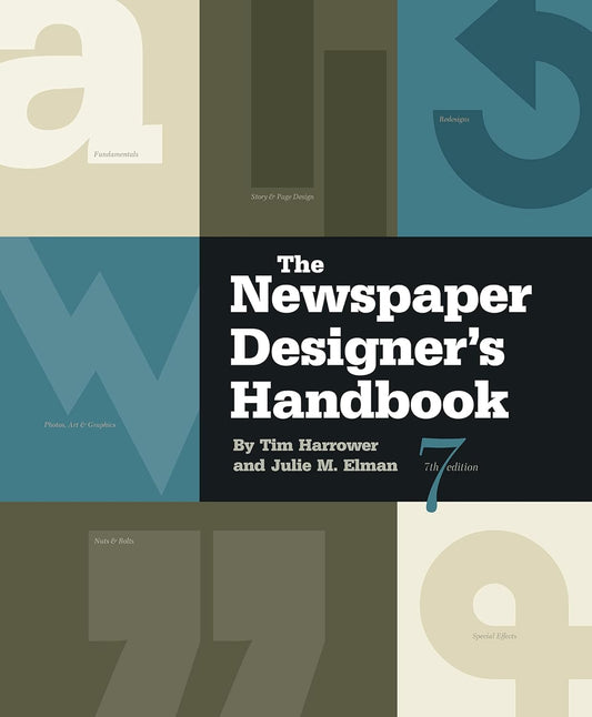 The Newspaper Designer's Handbook -- Tim Harrower, Julie Elman -- 7, 2012 -- McGraw-Hill Education