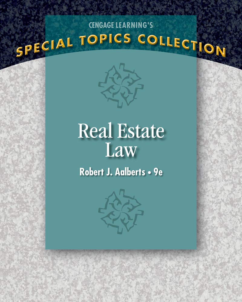 Real Estate Law (Real Estate Law (Seidel, George)) 9th Edition - Robert J. Aalberts