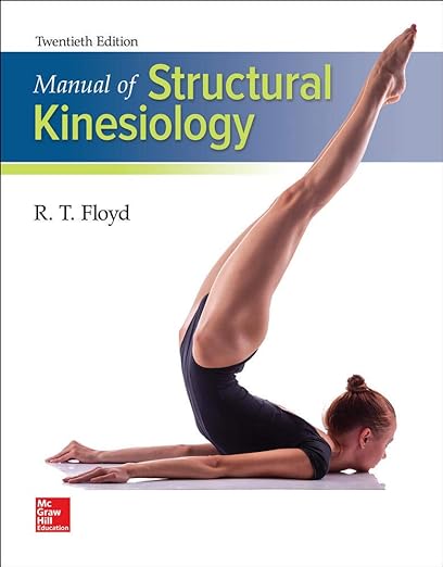 Manual of Structural Kinesiology 20th Editon