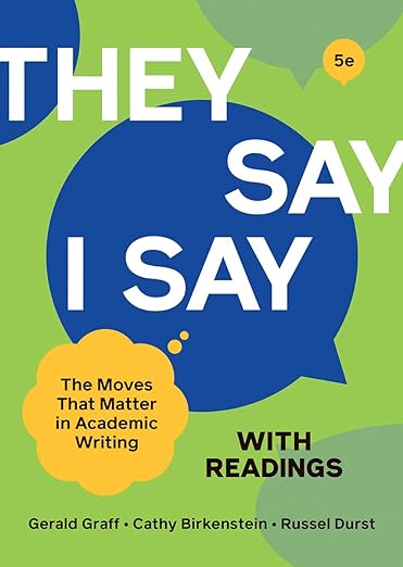 They Say I Say with Readings 5th Edition