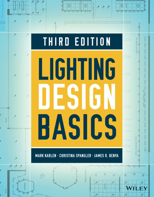 Lighting Design Basics 3rd Edition