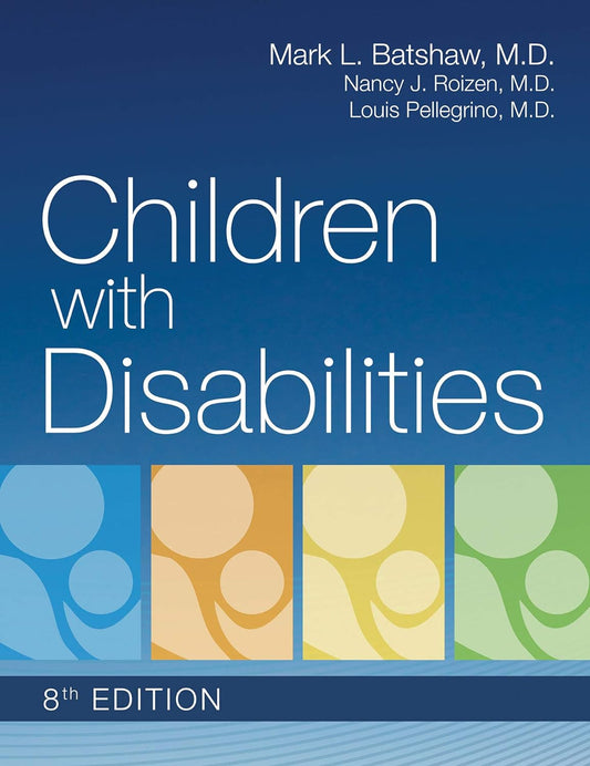 Children with Disabilities 8th Edition by Mark Batshaw