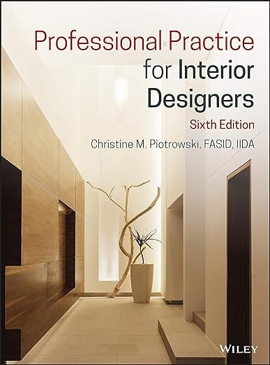 Professional Practice for Interior Designers 6th Edition