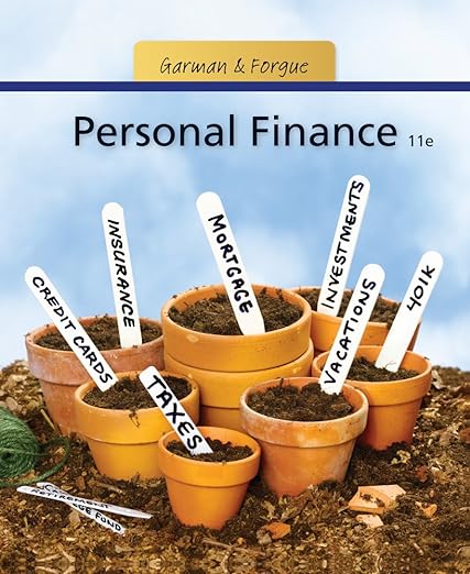 Personal Finance 11th Edition by E. Thomas Garman