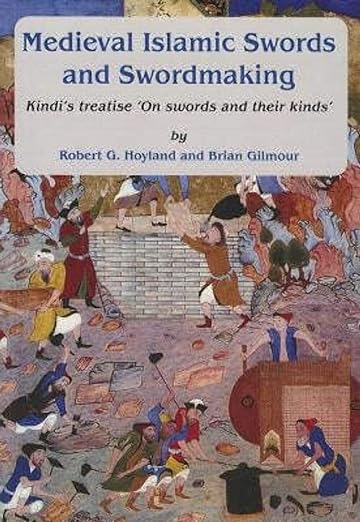 Medieval Islamic Swords and Swordmaking