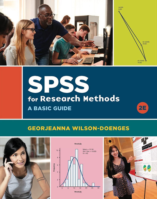 SPSS for Research Methods A Basic Guide 2nd Edition by Georjeanna Wilson-Doenges