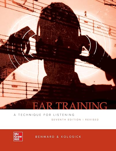 Ear Training A Technique for Listening 7th Edition