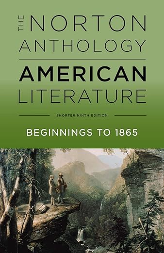 The Norton Anthology of American Literature 9e Shorter Ninth Edition