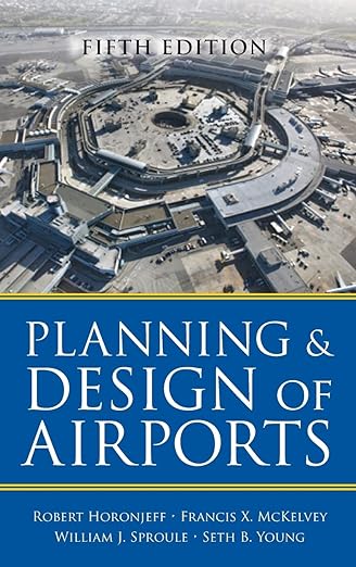 Planning &amp; Design of Airports 5th Edition