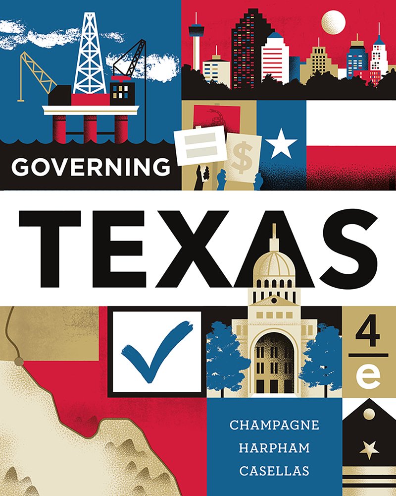 Governing Texas Fourth 4th Edition by Anthony Champagne