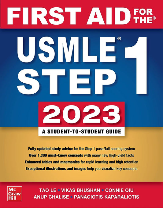 First Aid for the USMLE Step 1 2023 33rd Edition by Tao Le