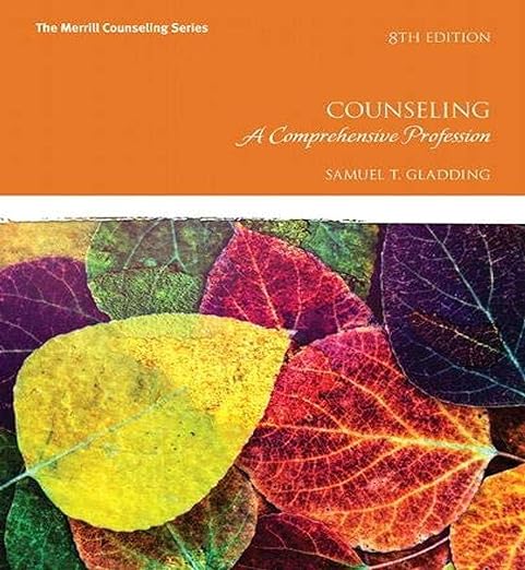 Counseling A Comprehensive Profession 8th Edition