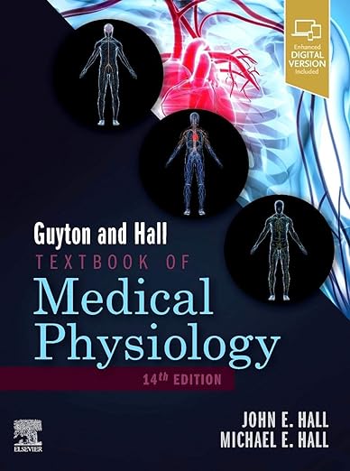 Guyton and Hall Textbook of Medical Physiology 14th Edition