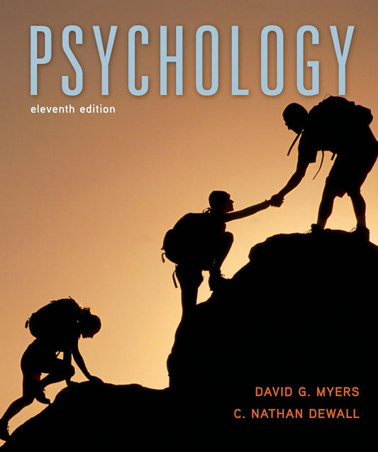 Psychology, 11th Edition by David G. Myers