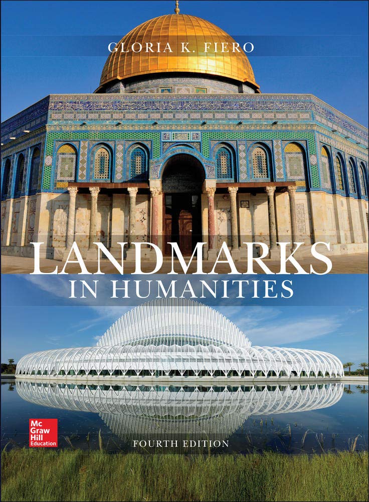 Landmarks in Humanities 4th Edition by Gloria Fiero