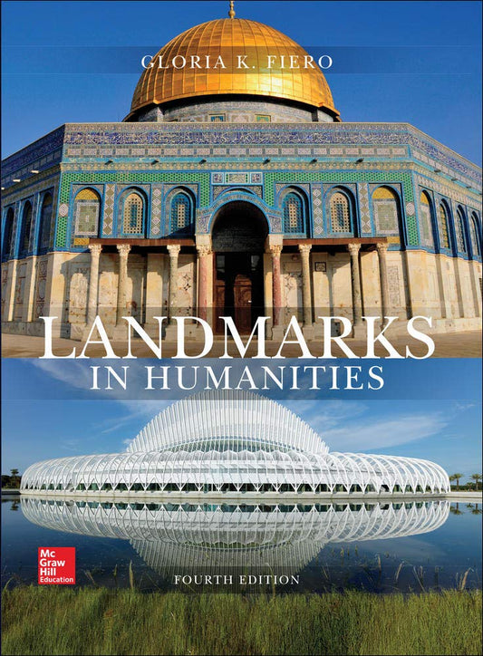 Landmarks in Humanities 4th Edition by Gloria Fiero