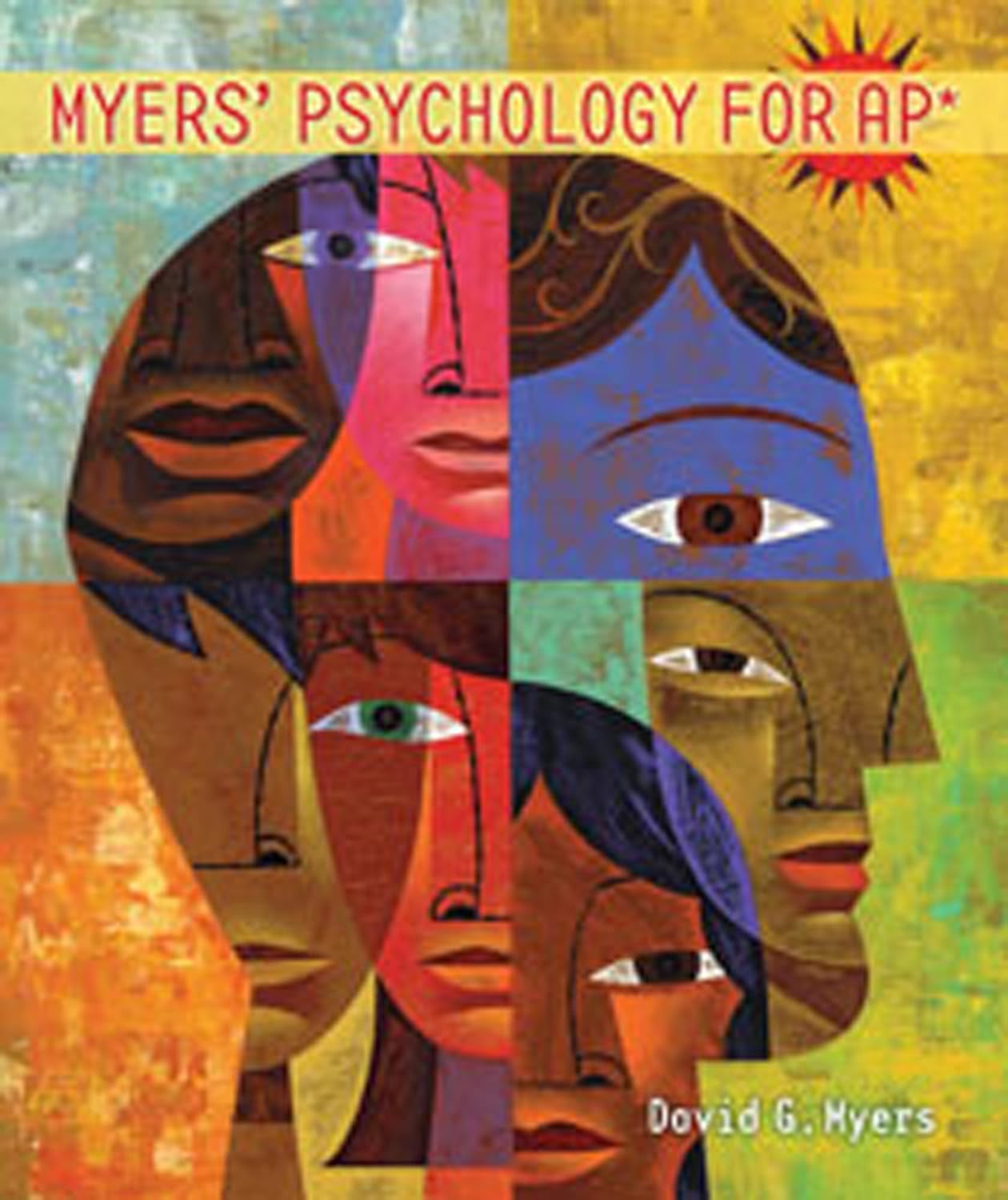 Myers' Psychology for AP by David G. Myers