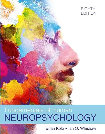 Fundamentals of Human Neuropsychology 8th edition