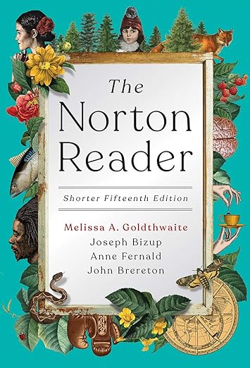 The Norton Reader Shorter 15th Edition by Melissa Goldthwaite