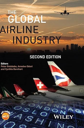 The Global Airline Industry 2nd Edition