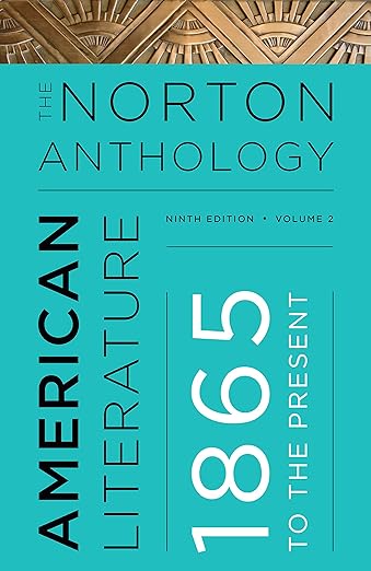 The Norton Anthology of American Literature 9e 9th Edition Volumes C, D, E
