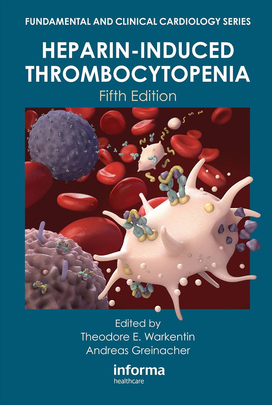 Heparin-Induced Thrombocytopenia 5th Edition