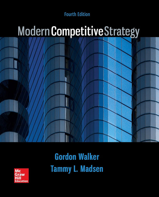 Modern Competitive Strategy (Irwin Management)  4th Edition