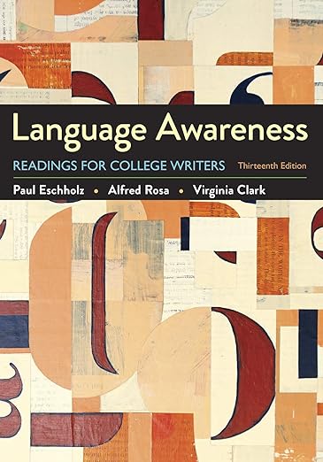 Language Awareness_ Readings for College Writers 12th edition