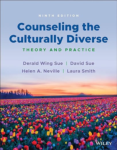 Counseling the Culturally Diverse: Theory and Practice 9th Edition