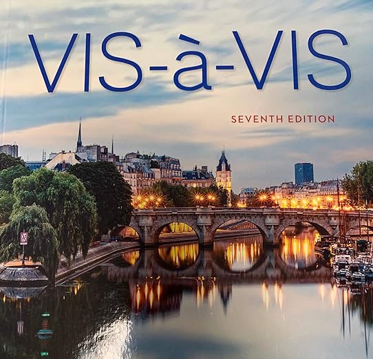 Vis-??-vis Beginning French  7th Edition