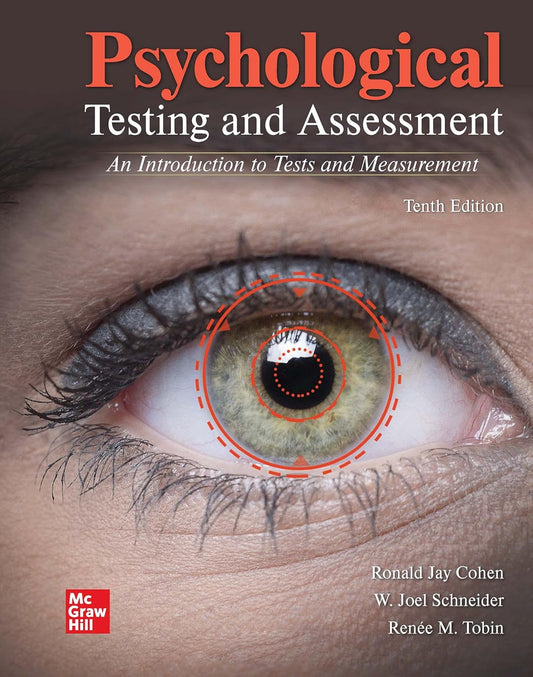 Psychological Testing and Assessment An Introduction to Tests and Measurement 10e 10th Edition
