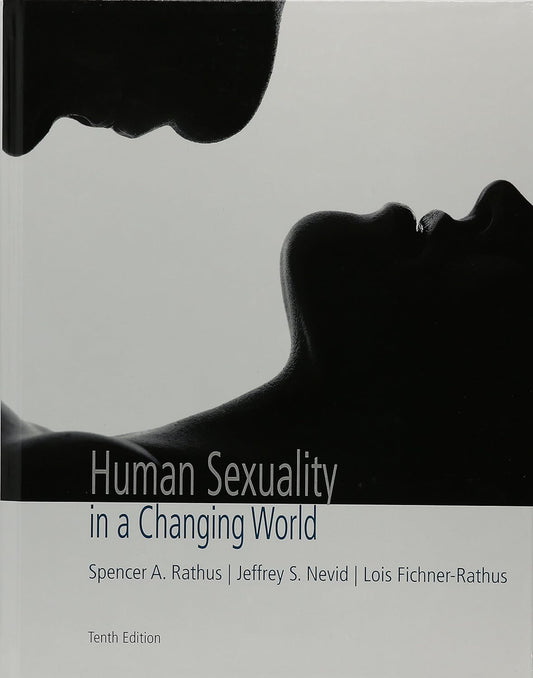 Human Sexuality in a Changing World 10th Edition