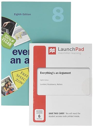 Everything's an Argument 8th Edition