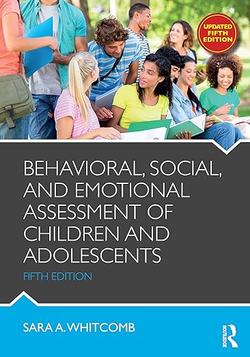 Behavioral,Social,and Emotional Assessment of Children and Adolescents 5th Edition