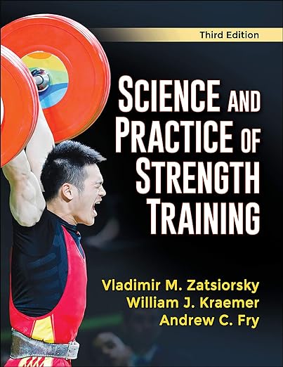 Science and Practice of Strength Training 3rd Edition