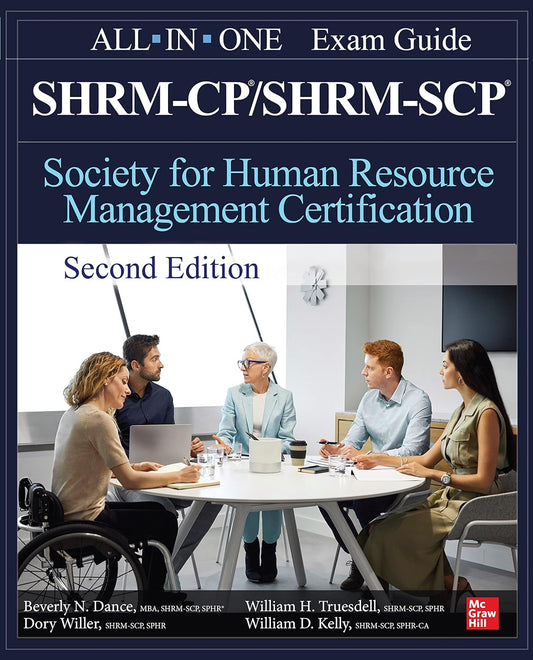 SHRM-CP SHRM-SCP Certification All-In-One Exam Guide 2e 2nd Edition