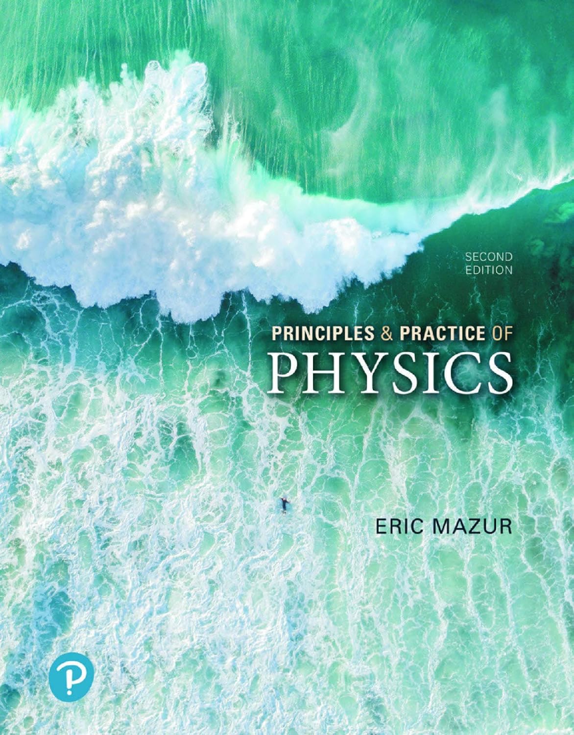 Principles Practice of Physics 2nd Edition