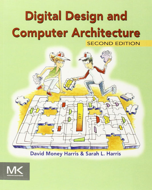 Digital Design and Computer Architecture, Second  2nd Edition