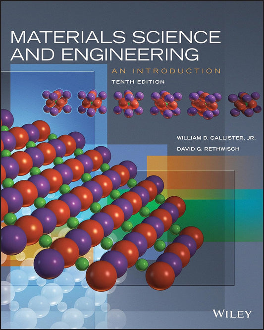 Materials Science and Engineering An Introduction 10th Edition