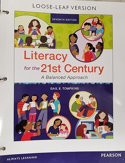 Literacy for the 21st Century A Balanced Approach 7th Edition