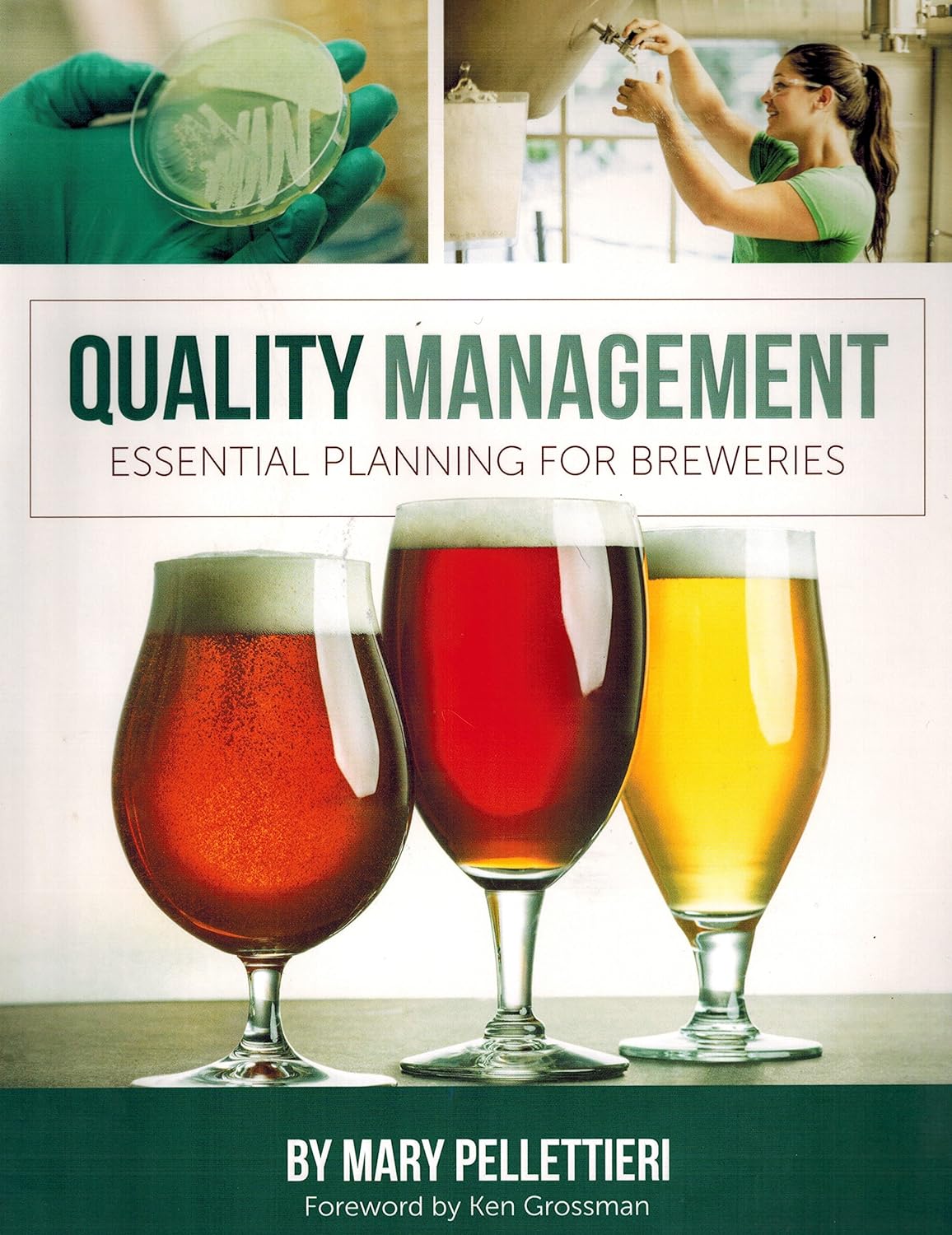 Quality Management Essential Planning for Breweries by Mary Pellettieri