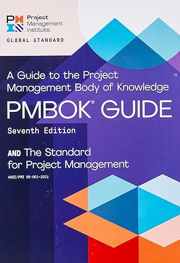 A Guide to the Project Management Body of Knowledge (PMBOK Guide),7th Edition