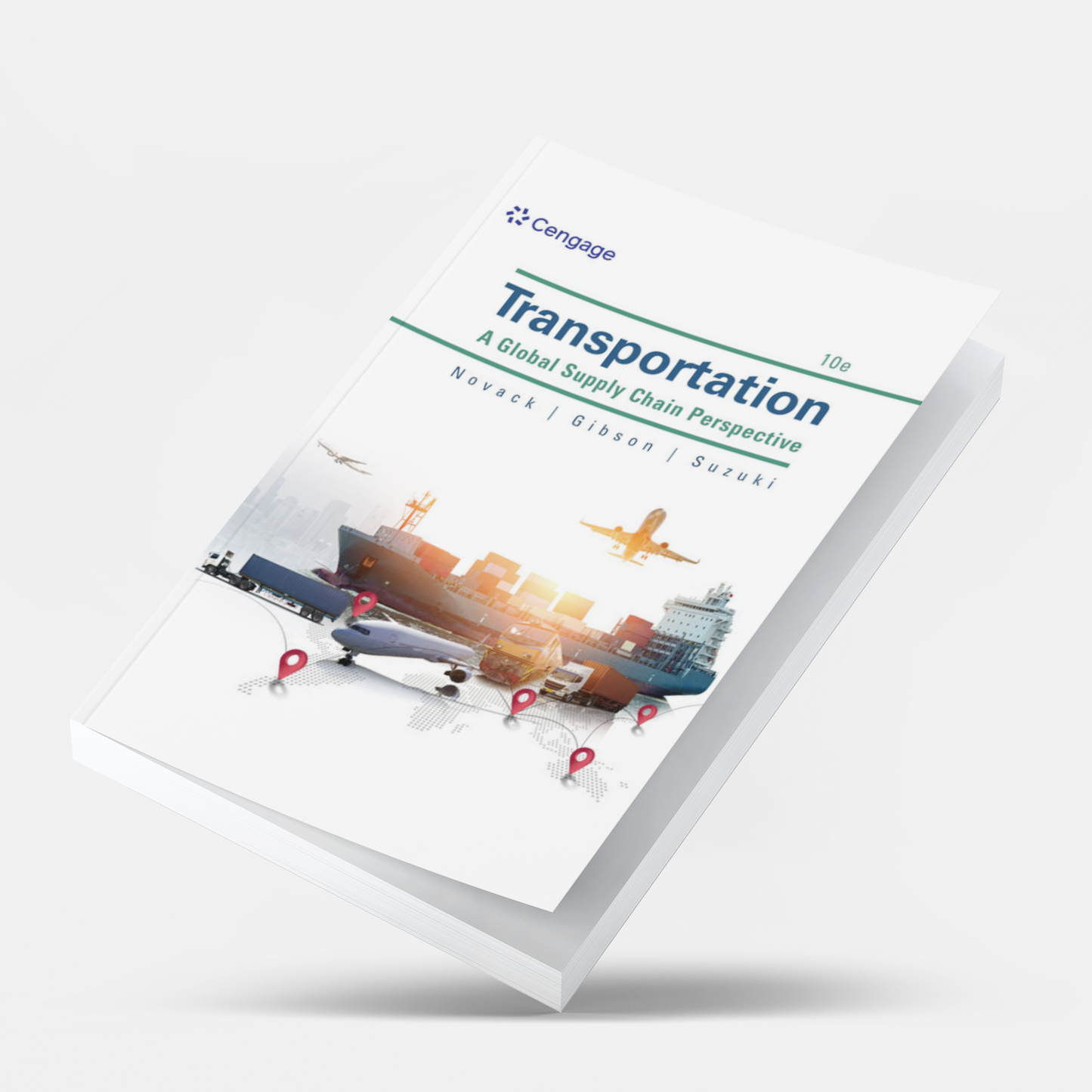 Transportation: A Global Supply Chain Perspective 10th Edition