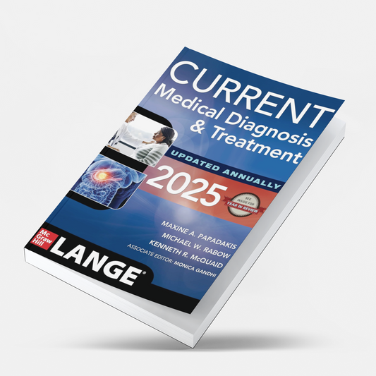 CURRENT Medical Diagnosis and Treatment 2025 64th Edition