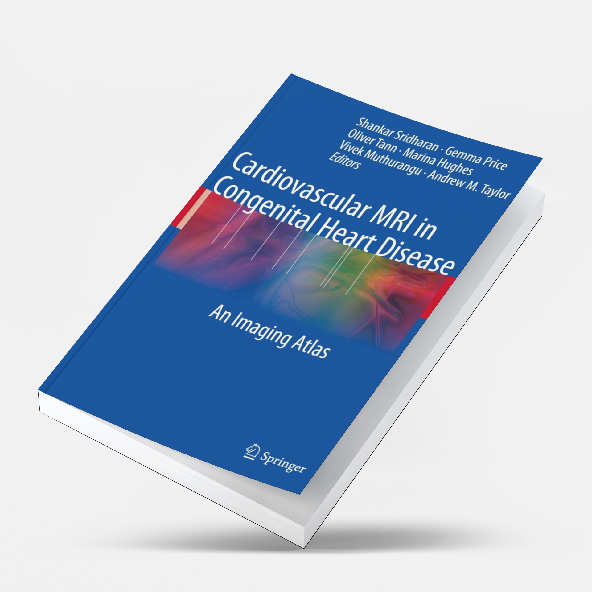 Cardiovascular MRI in Congenital Heart Disease: An Imaging Atlas 2010t ...
