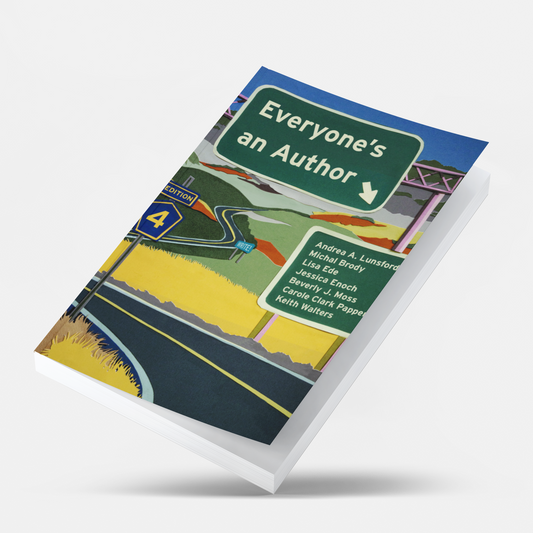 Everyone's an Author Fourth Edition by Andrea Lunsford