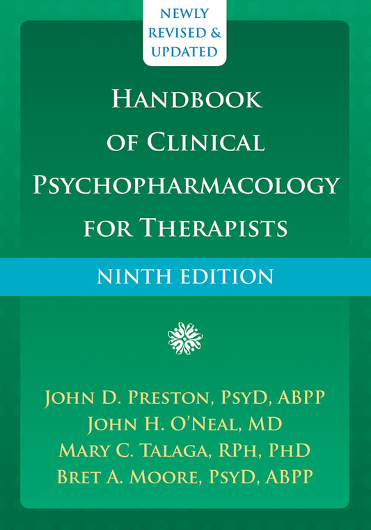 (eBook PDF) Handbook of Clinical Psychopharmacology for Therapists 9th Edition by John D. Preston