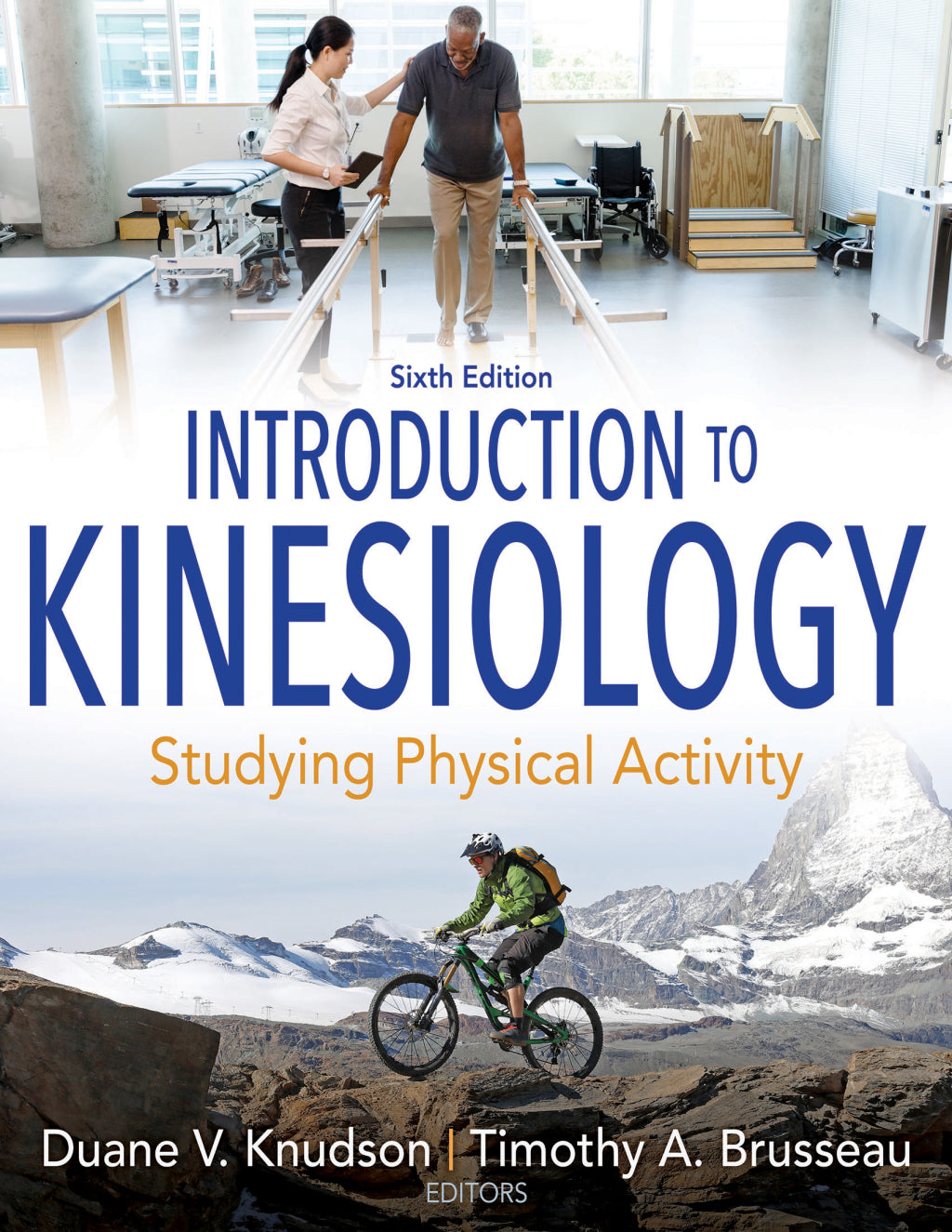(eBook PDF) Introduction to Kinesiology 6th Edition Studying Physical Activity